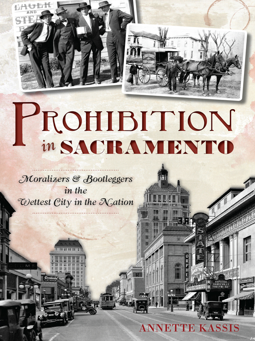 Title details for Prohibition in Sacramento by Annette Kassis - Available